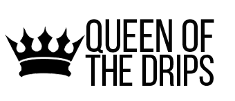 Queen of the Drips